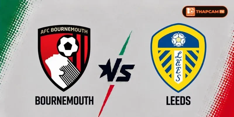  Lịch sử đối đầu giữa Bournemouth vs Leeds United ở thế giằng co.