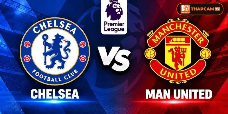 Soi kèo nhà cái Chelsea vs Manchester United là kèo đấu vòng 9 với nhiều mong đợi.
