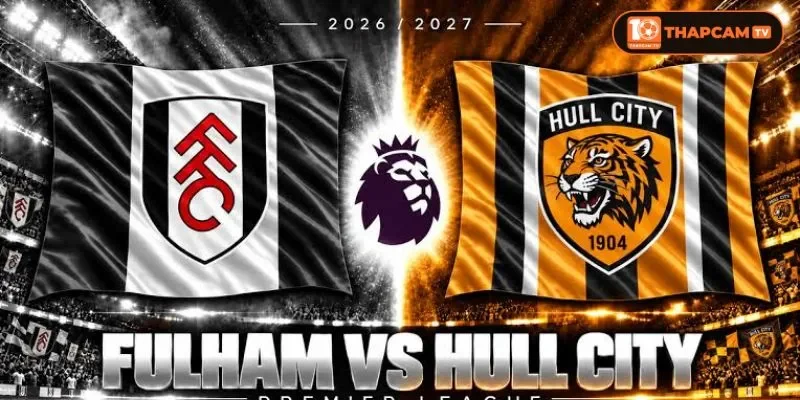 Soi kèo nhà cái Fulham vs Hull City từ ThapCam TIVI hé lộ nhiều thông tin thú vị.